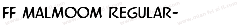 FF Malmoom Regular字体转换